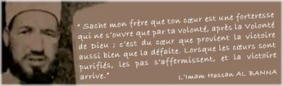 Parole de sagesse de HASSAN AL - BANNA